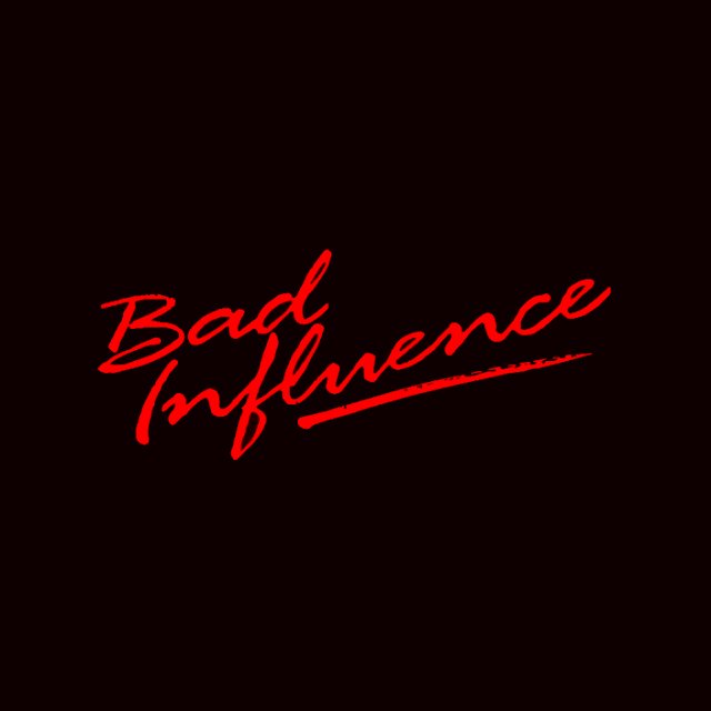 Bad Influence :: Official Website - Home